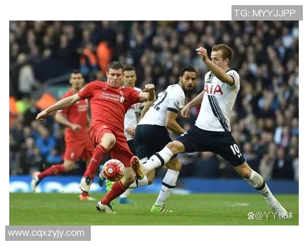 热刺与利物浦战术对决解析及比赛关键因素分析 热刺与利物浦战术对决解析及比赛关键因素分析